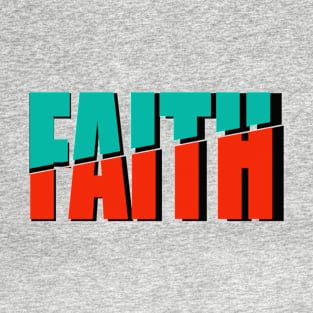 Faith T-Shirt